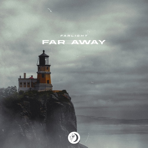 Farlight-Far Away