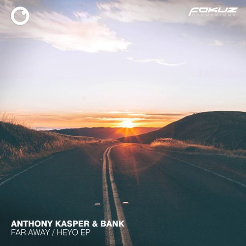 Anthony Kasper, Bank-Far Away / Heyo