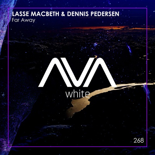 Lasse Macbeth, Dennis Pedersen-Far Away