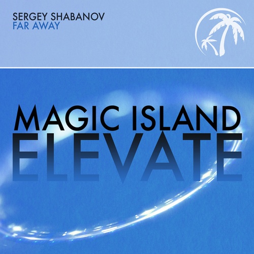 Sergey Shabanov-Far Away