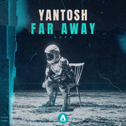 Yantosh-Far Away