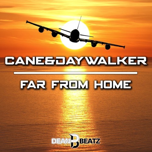 Cane, Daywalker-Far from Home