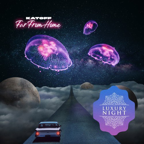 Katoff-Far from Home