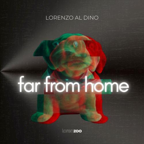Lorenzo Al Dino-Far from Home
