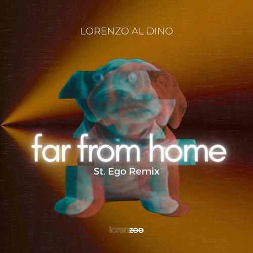 Lorenzo Al Dino, St.Ego-Far from Home