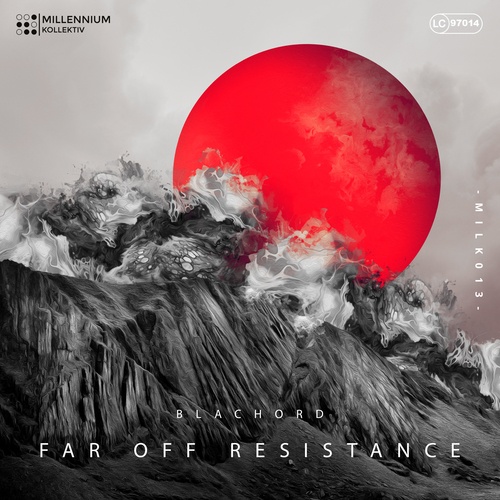 Blachord-Far off Resistance