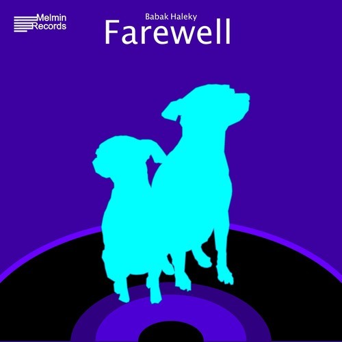 Babak Haleky-Farewell