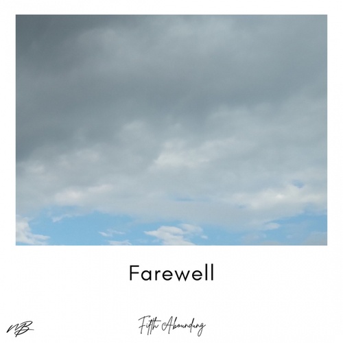 Fifth Abounding-Farewell