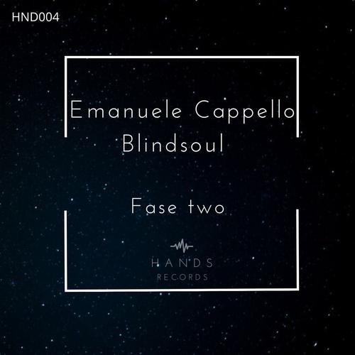 Emanuele Cappello, Blindsoul-Fase Two