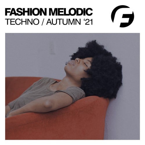 Various Artists-Fashion Melodic Techno '21