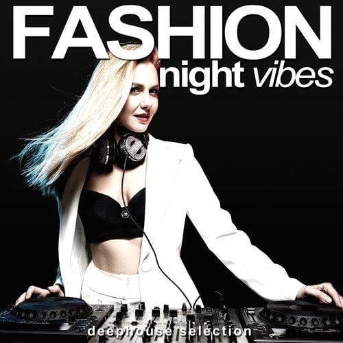 Various Artists-Fashion Night Vibes