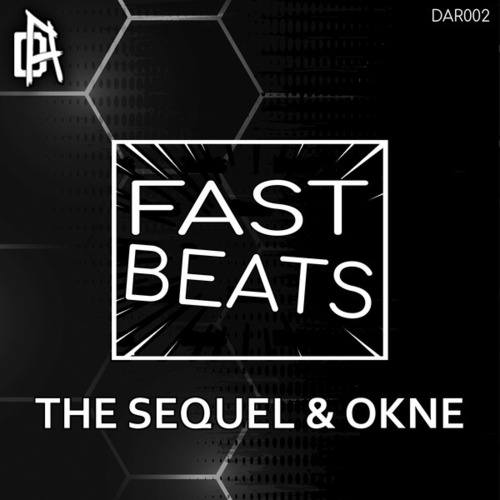 The Sequel, OKNE-Fast Beats
