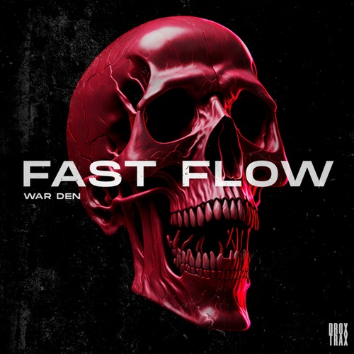 War DEN-Fast Flow