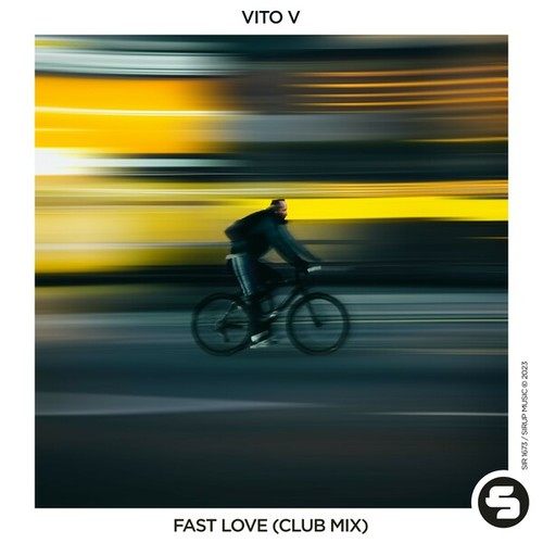 Vito V-Fast Love (Club Mix)