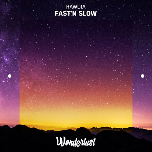 Fast'n Slow