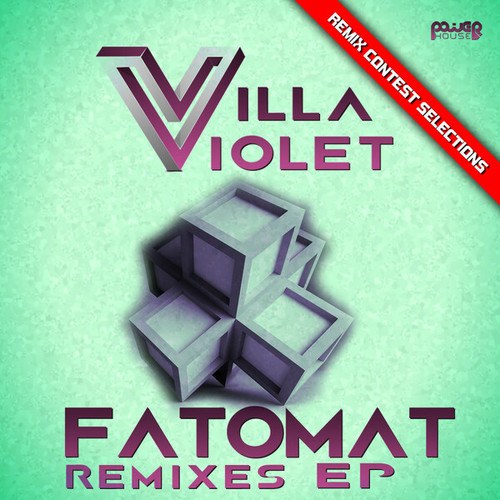 Villa Violet, DeepCalm, Max Value, Minoru-Fatomat