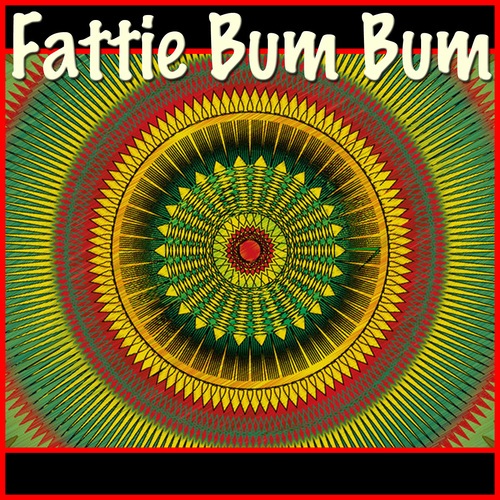 Various Artists-Fattie Bum Bum