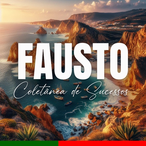 Fausto-Fausto, Coletânea de Sucessos