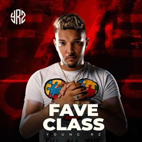 Young Rz, Klay-Fave Class