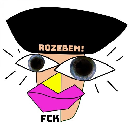 Fck Rozebem!