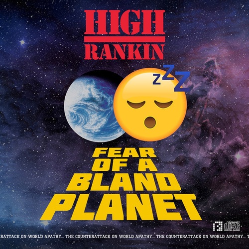 High Rankin-Fear Of A Bland Planet