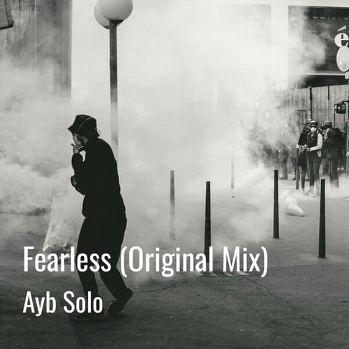 Ayb Solo-Fearless (Original Mix)