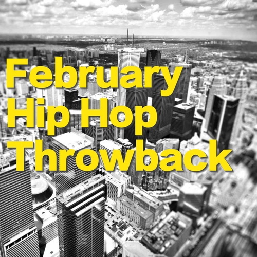 Various Artists-February Hip Hop Throwback