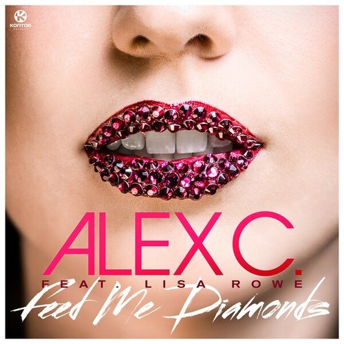 Alex C., Lisa Rowe-Feed Me Diamonds
