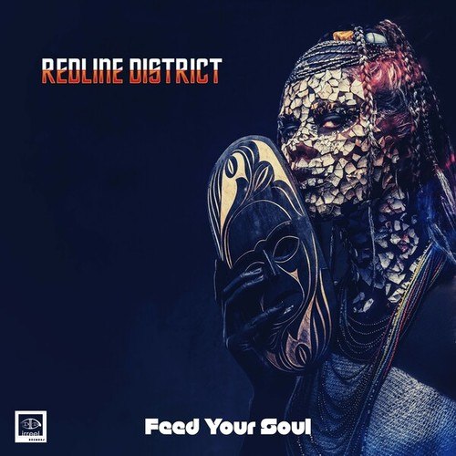 Redline District-Feed Your Soul