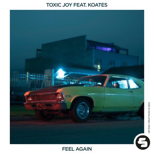 Toxic Joy, KOATES-Feel Again