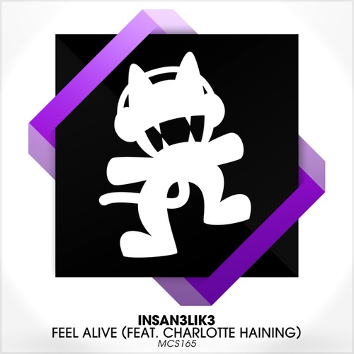 Insan3Lik3, Charlotte Haining-Feel Alive