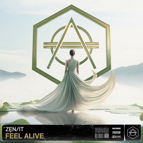Zen/It-Feel Alive