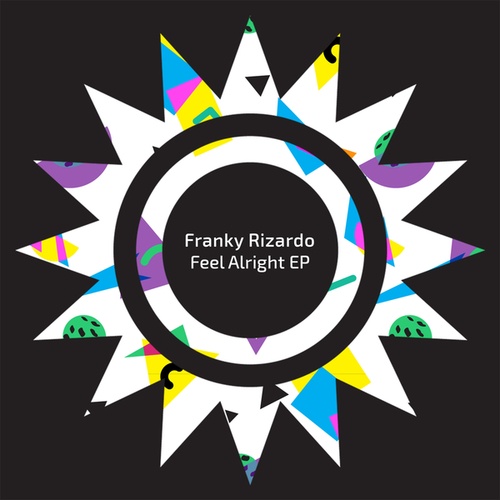 Franky Rizardo-Feel Alright EP