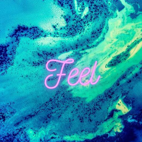 Feel