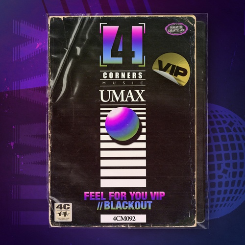Umax-Feel For You VIP / Blackout