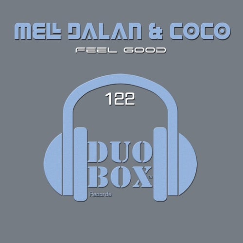 Mell Dalan & CoCo-Feel Good