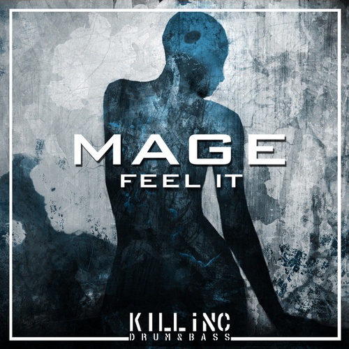 Mage-Feel It