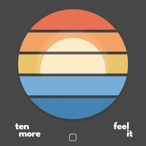 Tenmore-Feel It