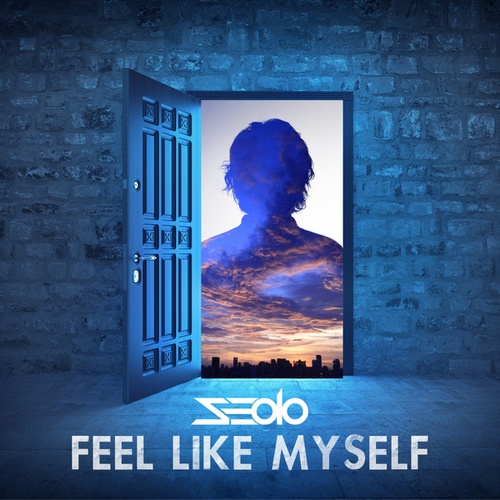 Seolo-Feel Like Myself
