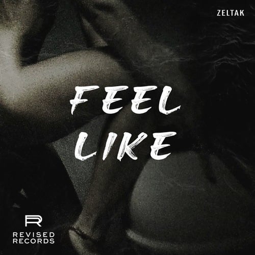 Zeltak-Feel Like