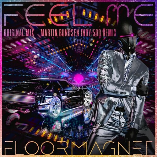 Floormagnet, Martin Bundsen-Feel Me