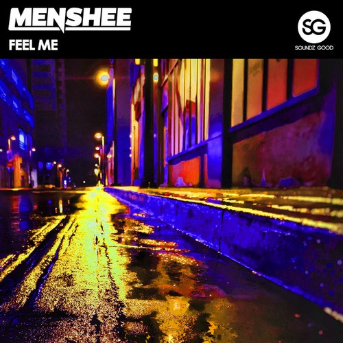 Menshee-Feel Me