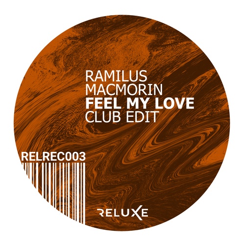 MacMorin, Ramilus-Feel My Love (Club Edit)