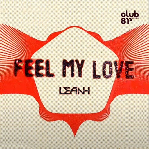 Leanh-Feel My Love