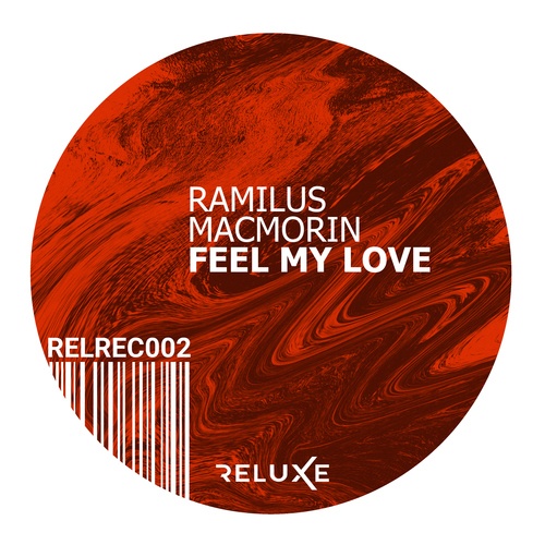 Ramilus, MacMorin-Feel My Love