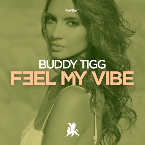 Buddy Tigg-Feel My Vibe