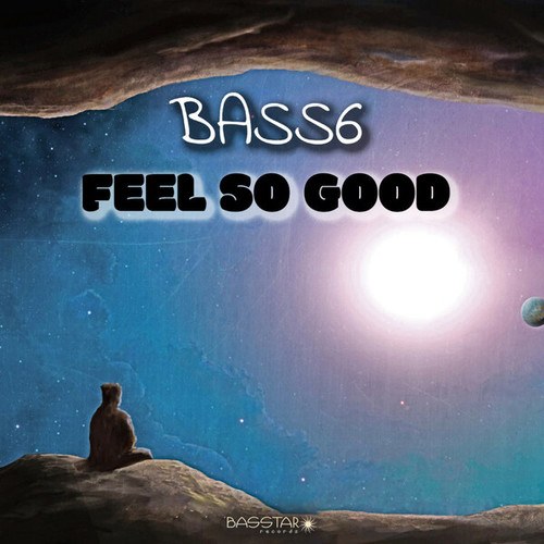 Bass6-Feel So Good