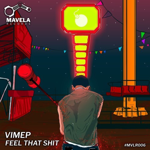 Vimep-Feel That Shit