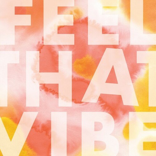 Mapea, King Swiff-Feel That Vibe (Get Up!)