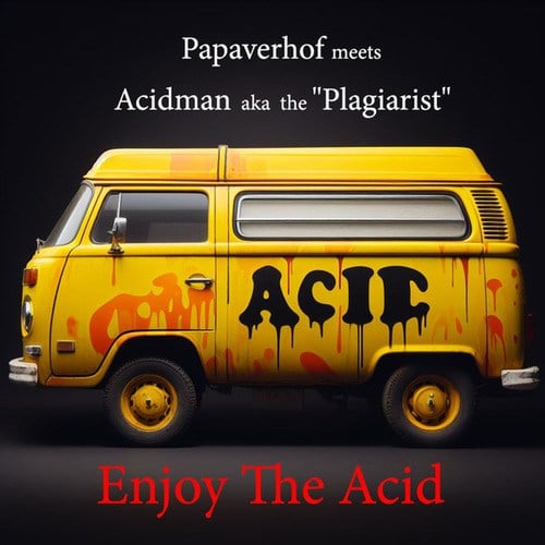 Papaverhof Meets Acidman Aka The 